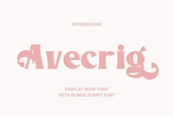 Avecrig: A Serif Typeface That Balances Elegance and Modernity