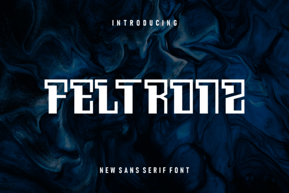 Feltronz: A Modern Sans Serif Font for Editorial Design and Publishing