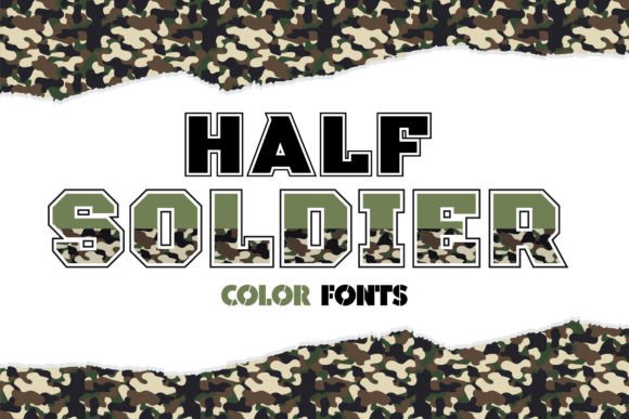 Half Soldier Color Font: A Designer’s Go-To for Fun Branding