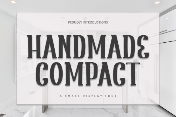 Handmade Compact: The Slab Serif Font That Stops the Scroll