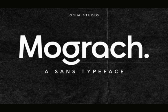 Mograch Font Review: A Modern Sans Serif with Vintage Appeal