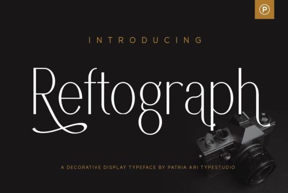Reftograph: A Sans Serif Font for Polished Brand Identity