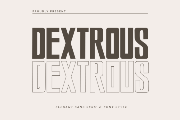 Why Dextrous Became My Go-To Sans Serif Font for Campaign Headlines